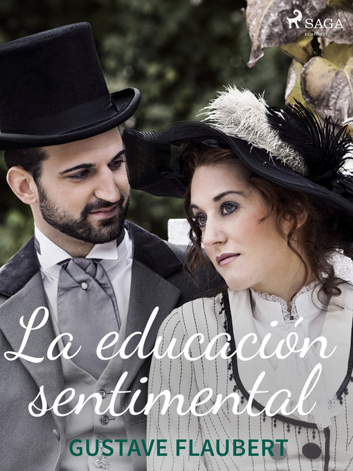 Title details for La educación sentimental by Gustave Flaubert - Available